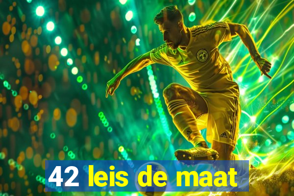 42 leis de maat